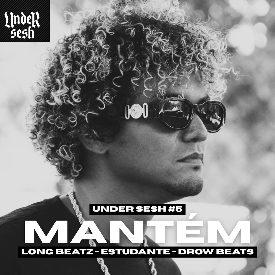 Mantém (Under Sesh #5)