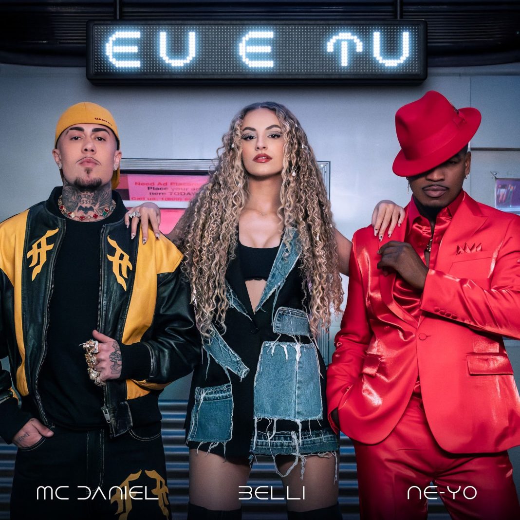 BELLI, Ne-Yo e MC Daniel